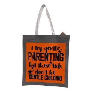 New Upcycled Hand Printed I Try Gentle Parenting W These Kids Shopper Tote Bag